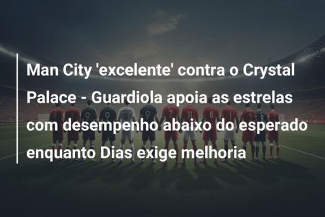 City leva empate do Crystal Palace com pênalti nos acréscimos