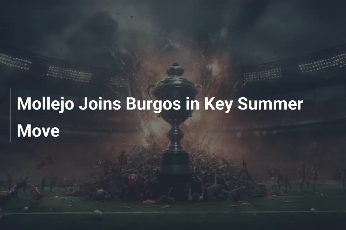 Mollejo Reforça Burgos em Transferência de Verão Impactante