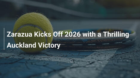 Zarazua startet 2026 mit spannendem Sieg in Auckland
