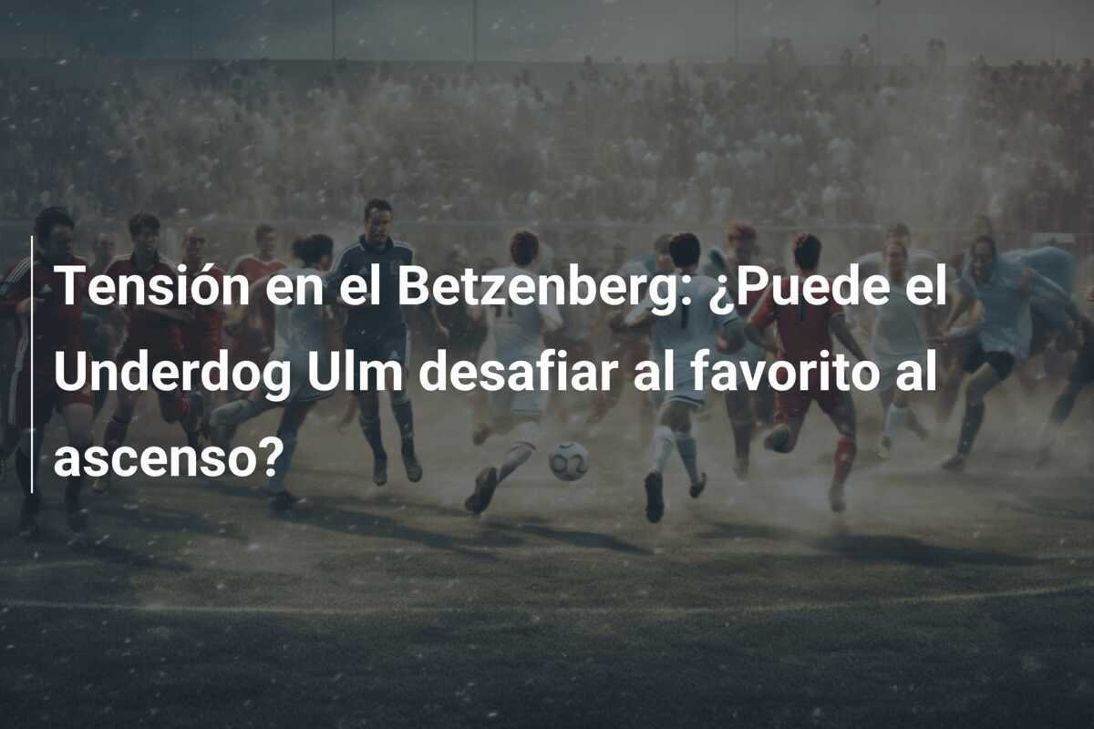 Tensión en el Betzenberg: ¿Puede el Underdog Ulm desafiar al favorito al ascenso?