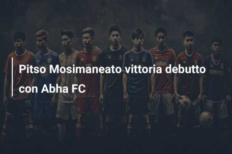 Pitso Mosimaneato vittoria debutto con Abha FC