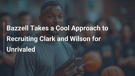 Buzzell geht entspannt bei Rekrutierung von Clark und Wilson vor