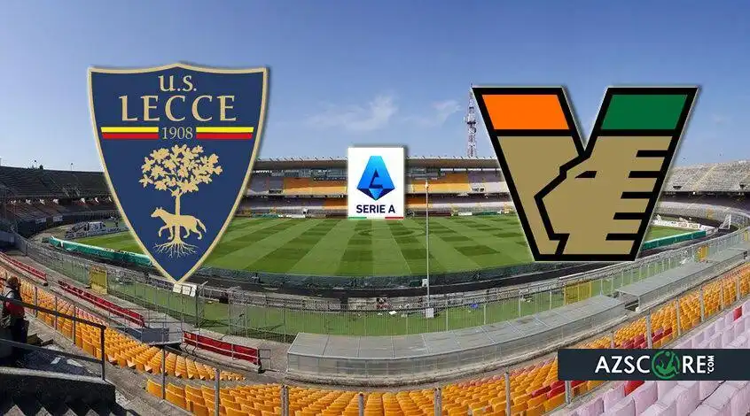 Lecce vs. Venezia: Match Preview and Prediction