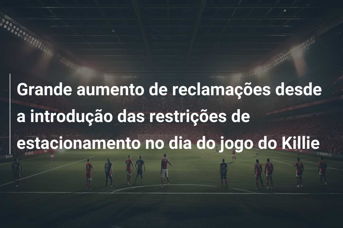 Grande aumento de reclamações desde a introdução das restrições de estacionamento no dia do jogo do Killie