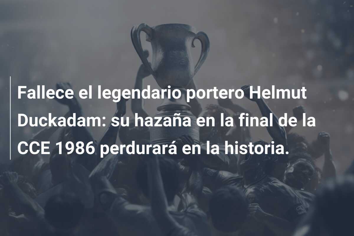 Fallece el legendario portero Helmut Duckadam: su hazaña en la final de la CCE 1986 perdurará en la historia.