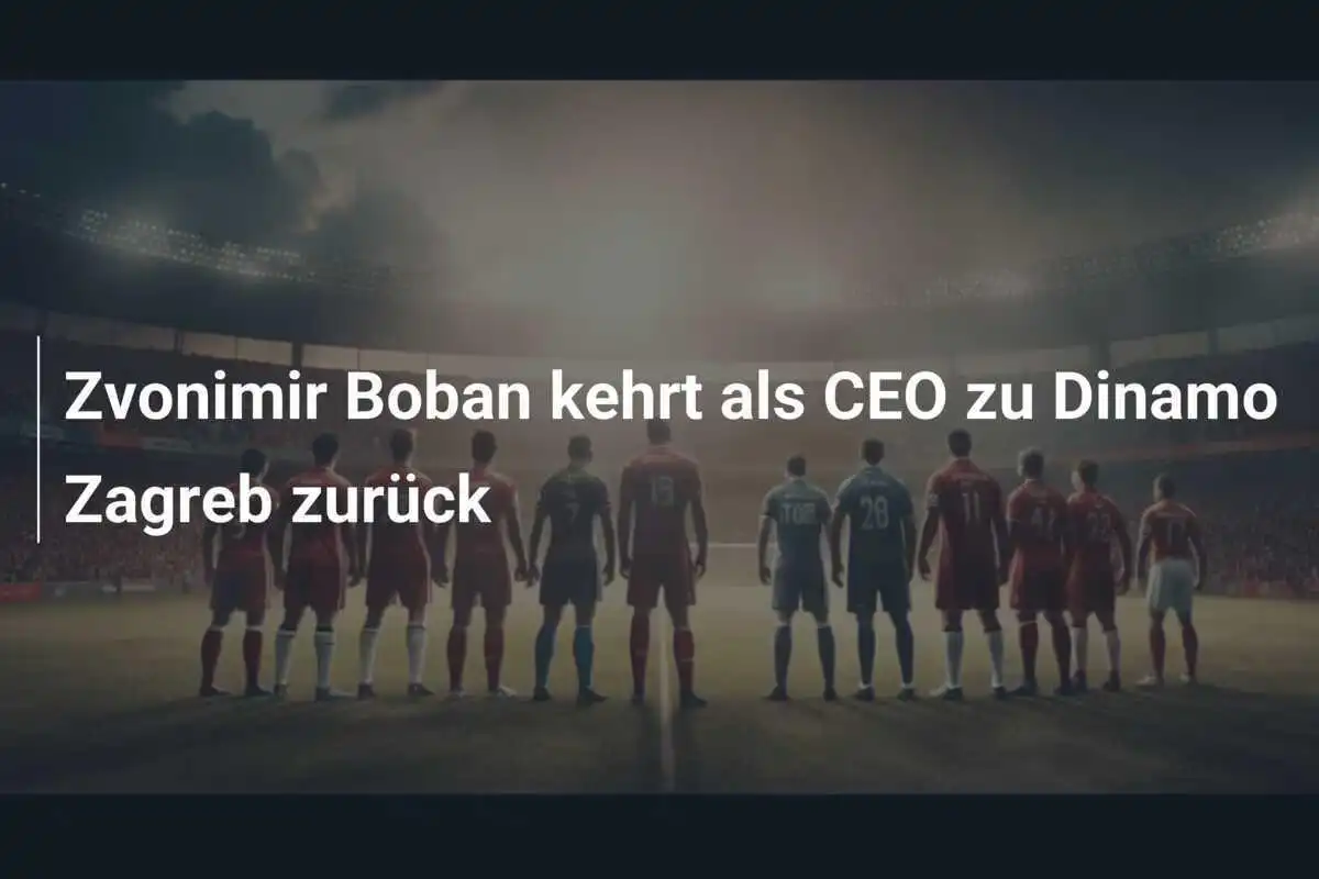 Zvonimir Boban kehrt als CEO zu Dinamo Zagreb zurück