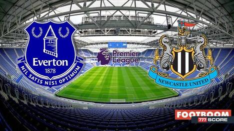 Everton - Newcastle: Previsione e Anteprima del Match