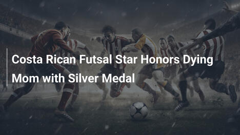 Stella del Futsal Costaricano Onora Mamma Morente con Medaglia d'Argento
