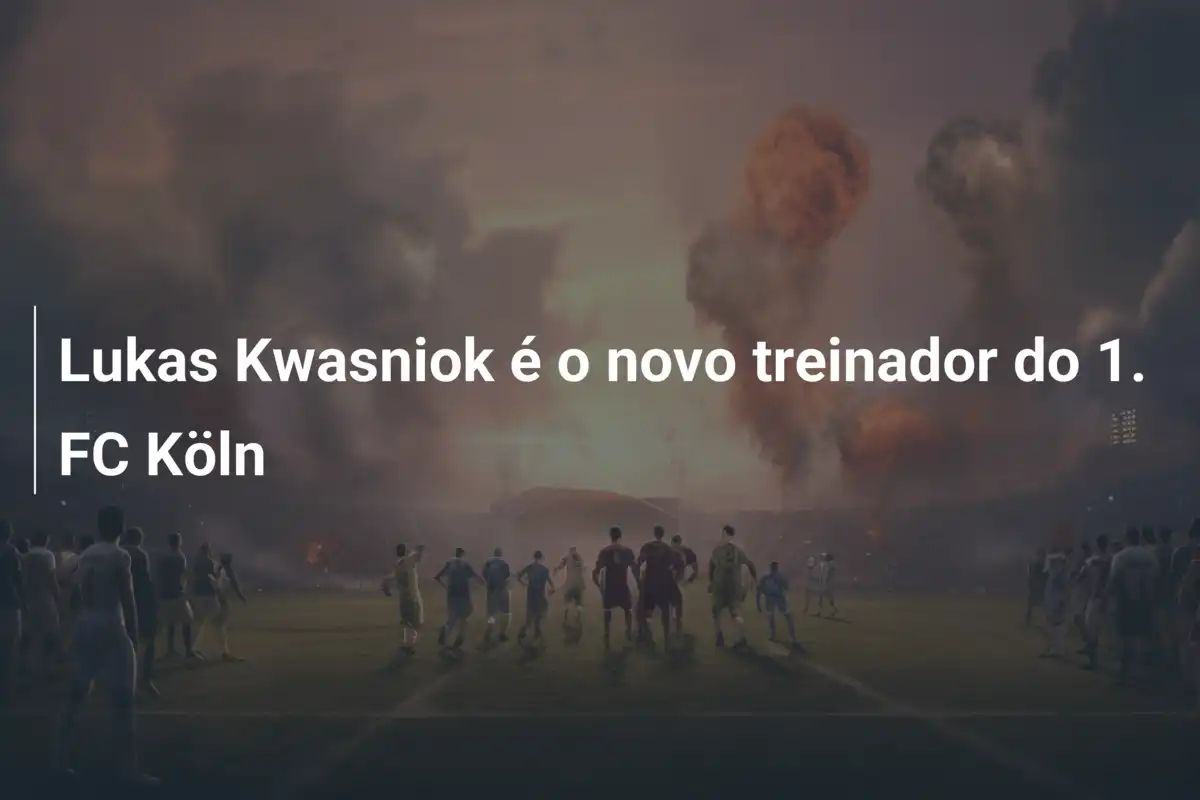 Lukas Kwasniok é o novo treinador do 1. FC Köln
