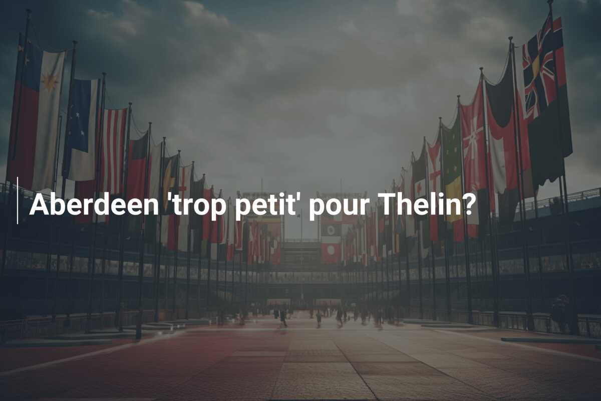 Aberdeen ‘trop petit’ pour Thelin?