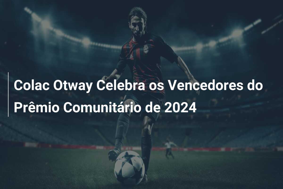 Colac Otway Celebra os Vencedores do Prêmio Comunitário de 2024