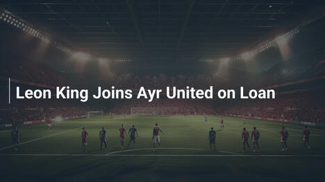 Leon King in prestito all'Ayr United