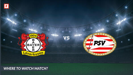 Di mana menonton Bayer 04 - PSV Eindhoven: Saluran TV dan waktu mulai