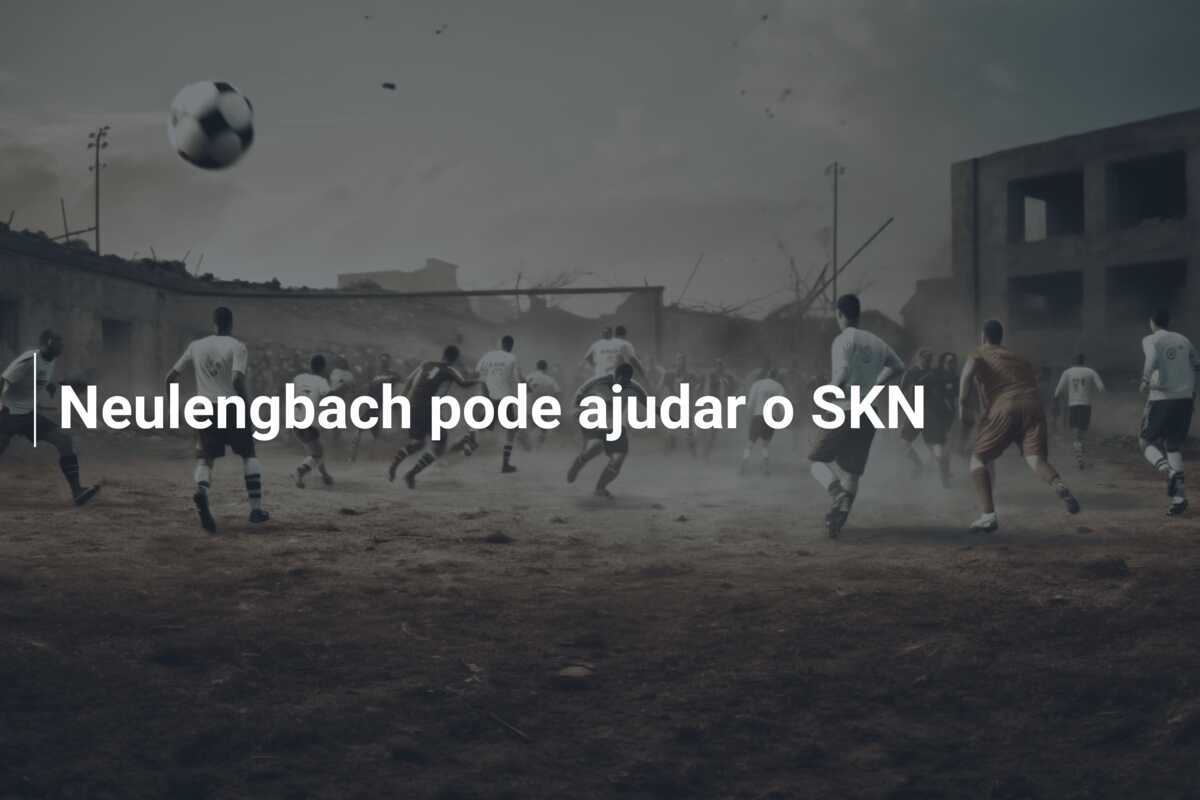 Neulengbach pode ajudar o SKN