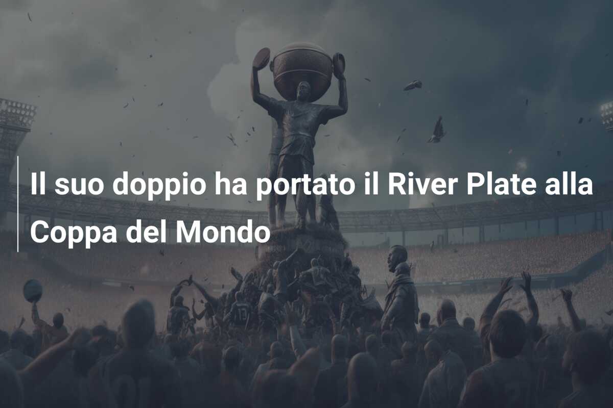 Il suo doppio ha portato il River Plate alla Coppa del Mondo