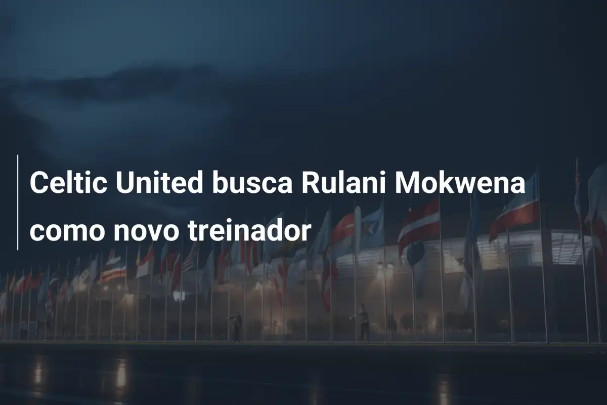 Celtic United busca Rulani Mokwena como novo treinador