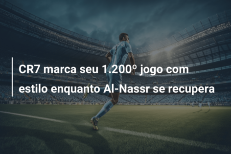 CR7 marca seu 1.200º jogo com estilo enquanto Al-Nassr se recupera