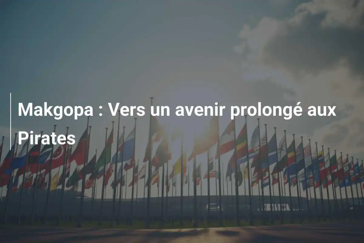 Makgopa : Vers un avenir prolongé aux Pirates
