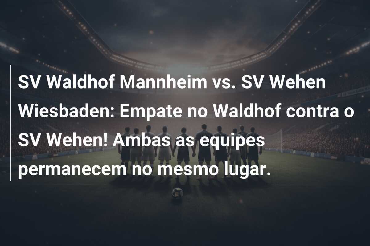 SV Waldhof Mannheim vs. SV Wehen Wiesbaden: Empate no Waldhof contra o SV Wehen! Ambas as equipes permanecem no mesmo lugar.