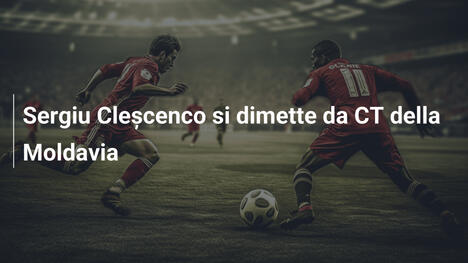 Sergiu Cleșcenco si dimette da CT della Moldavia