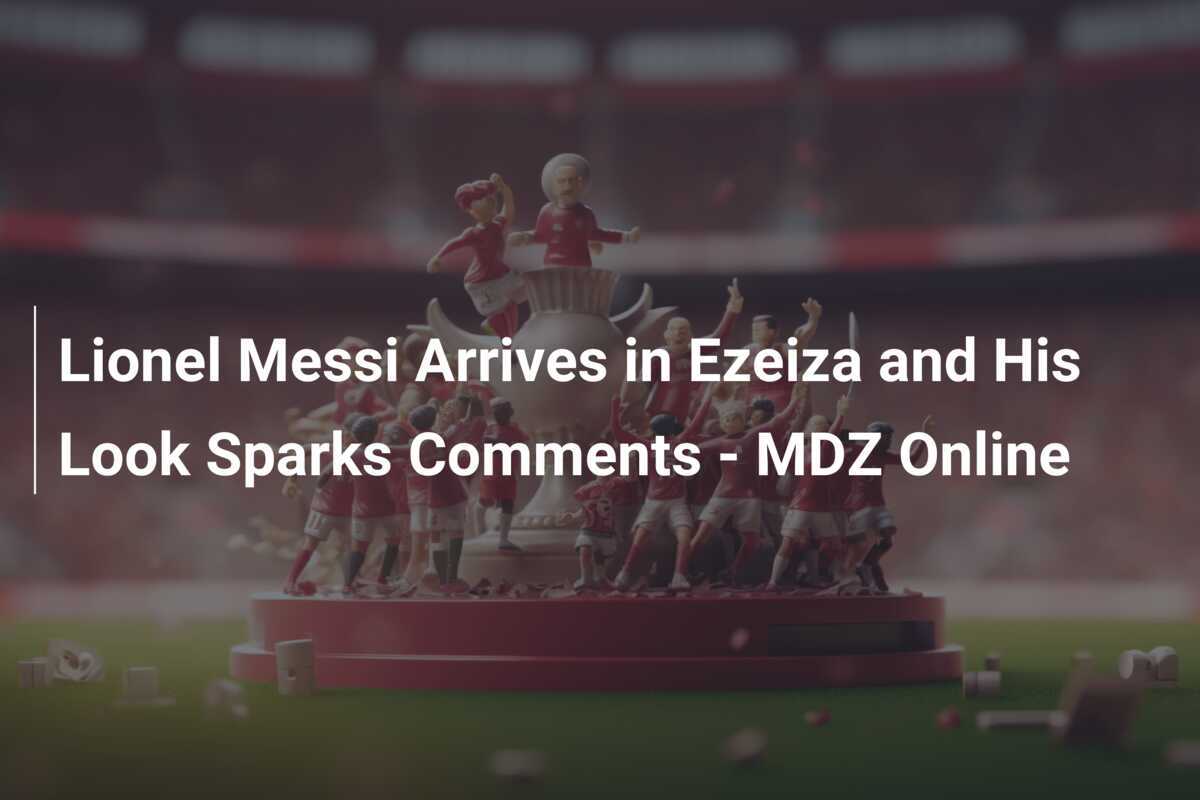 Lionel Messi's fans react enthusiastically to the arrival of Essaysa - MDZ Online - News Directory 3