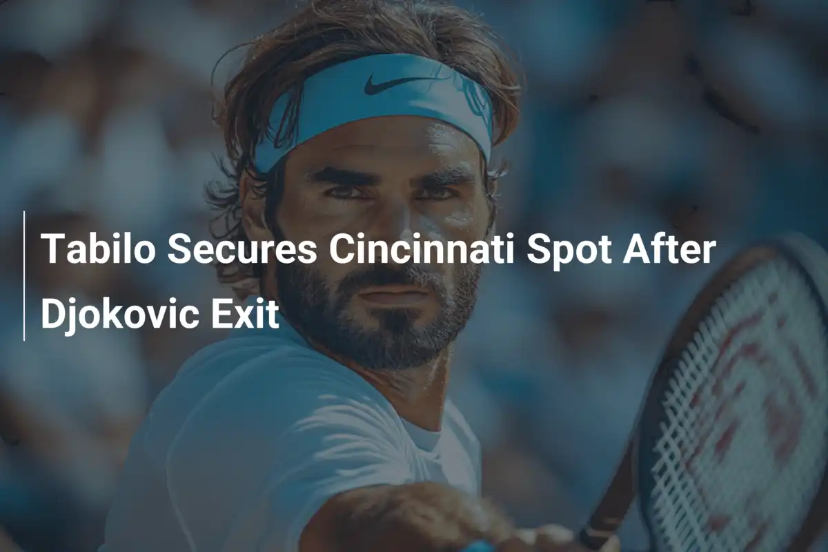 Tabilo schnappt sich Cincinnati-Platz nach Djokovic-Rückzug