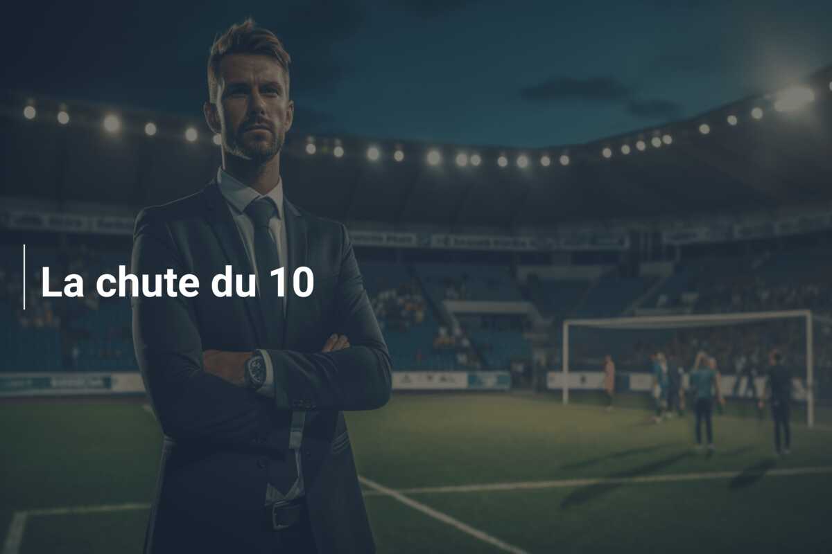 La chute du 10