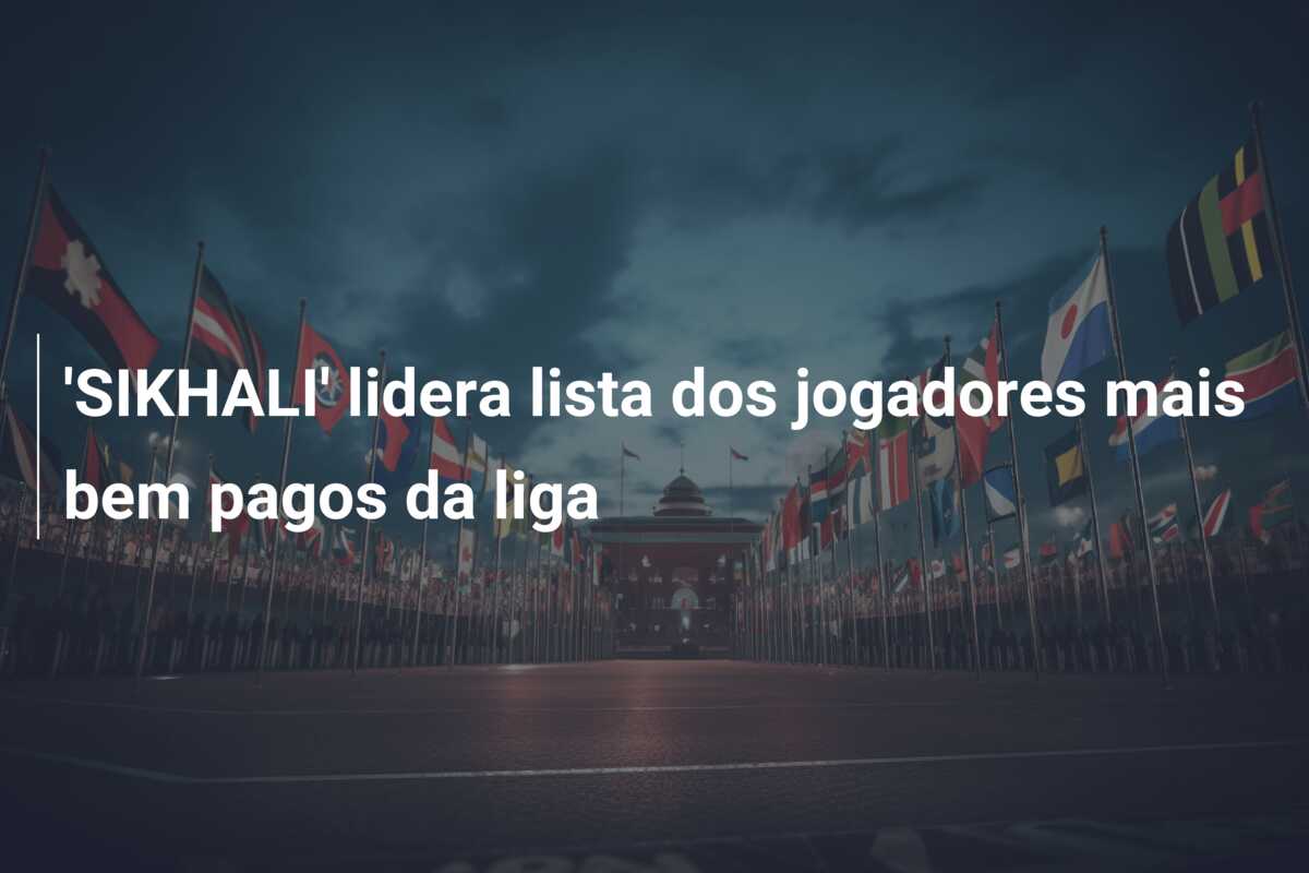 ‘SIKHALI’ lidera lista dos jogadores mais bem pagos da liga
