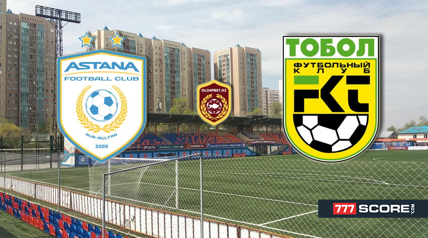 FC Astana Tobol. Match Preview and Prediction