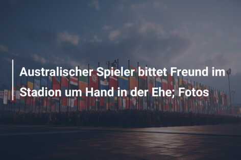 Australischer Spieler bittet Freund im Stadion um Hand in der Ehe; Fotos