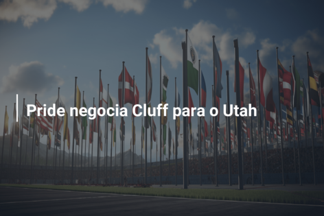 Pride negocia Cluff para o Utah