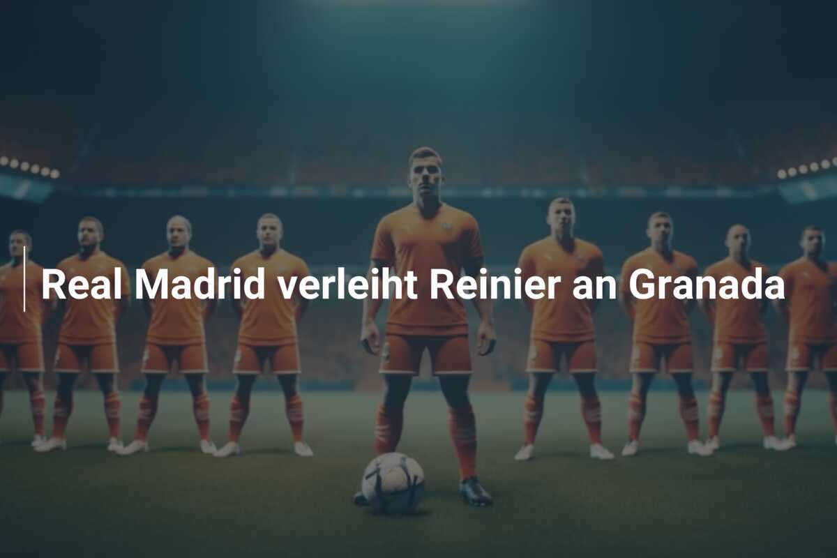 Real Madrid verleiht Reinier an Granada