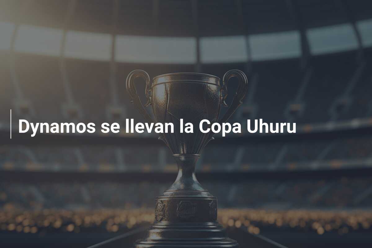 Dynamos se llevan la Copa Uhuru