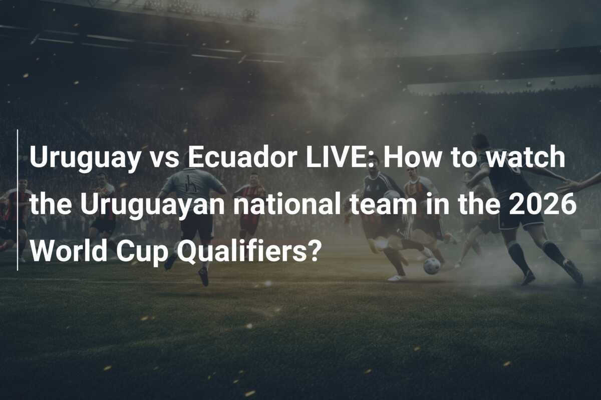 Uruguay vs Ecuador EN VIVO ¿Cómo ver a la selección uruguaya en las