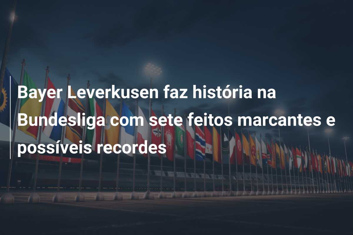 Bayer Leverkusen faz história na Bundesliga com sete feitos marcantes e possíveis recordes