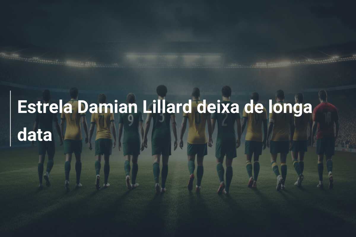 Estrela Damian Lillard deixa de longa data