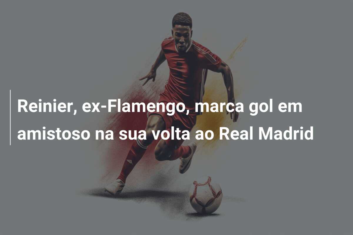 Reinier, ex-Flamengo, marca gol em amistoso na sua volta ao Real Madrid