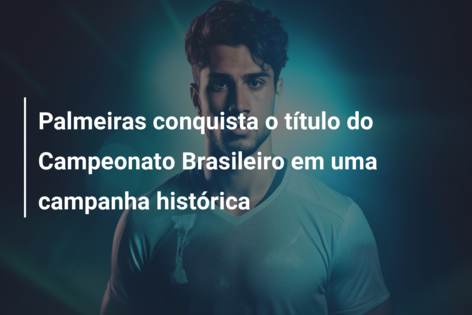 Palmeiras conquista o Brasileirão 2023 com arrancada histórica; relembre  trajetória