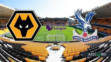 Wolverhampton vs Crystal Palace: Prediction and Match Preview