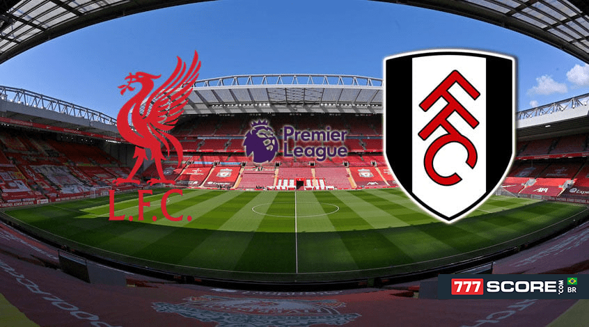 Liverpool - Fulham: Anúncio e Prognóstico do Jogo