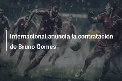 Internacional anuncia la contratación de Bruno Gomes