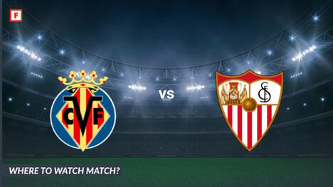 Wo kann man sehen FC Villarreal - FC Sevilla: TV-Kanal und Anstoßzeit