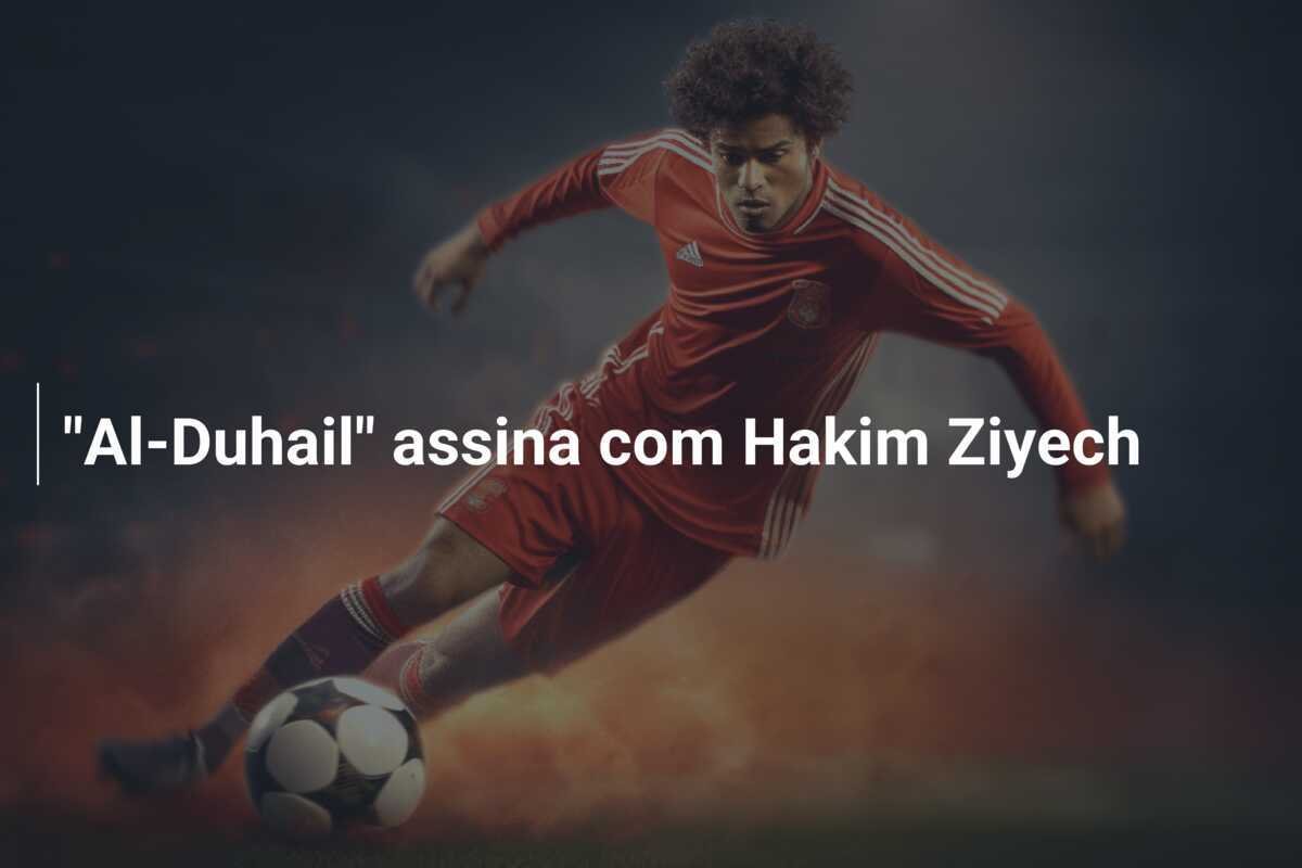"Al-Duhail" assina com Hakim Ziyech