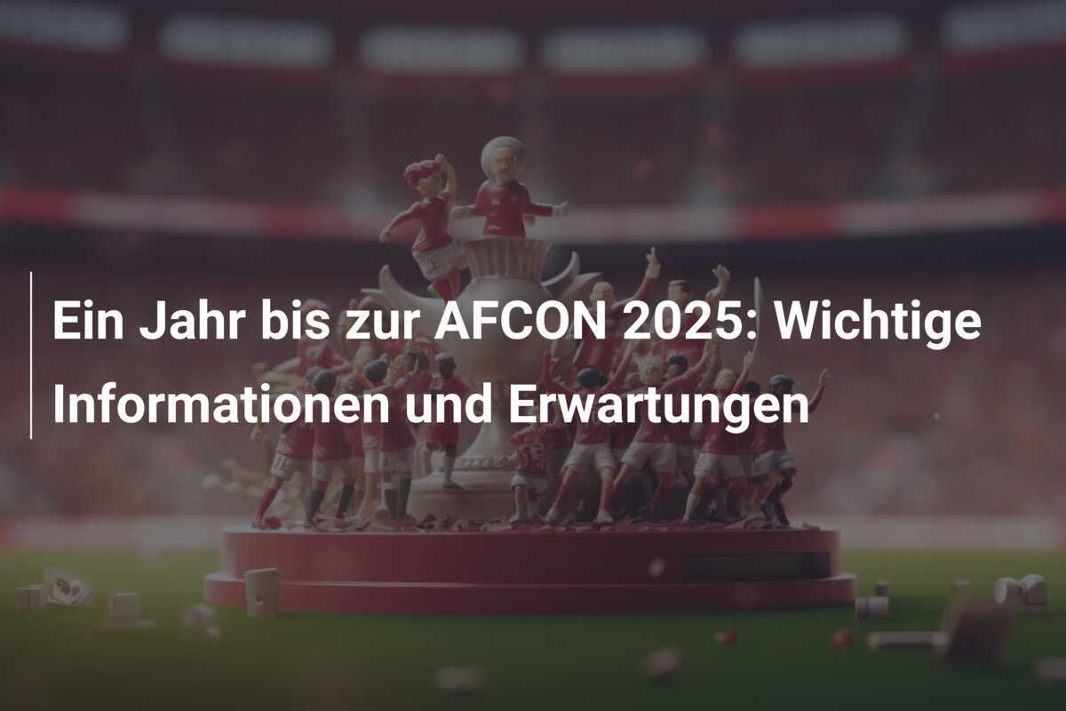 Ein Jahr bis zur AFCON 2025: Wichtige Informationen und Erwartungen
