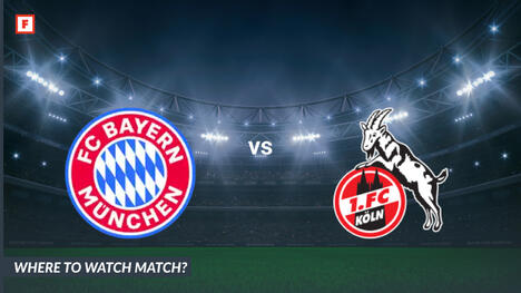 Dove guardare Bayern Munich - 1. Koln: Canale TV e orario d’inizio