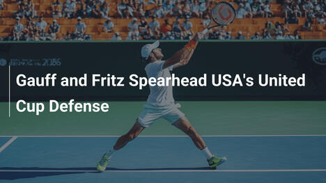 Gauff und Fritz führen US-Verteidigung im United Cup