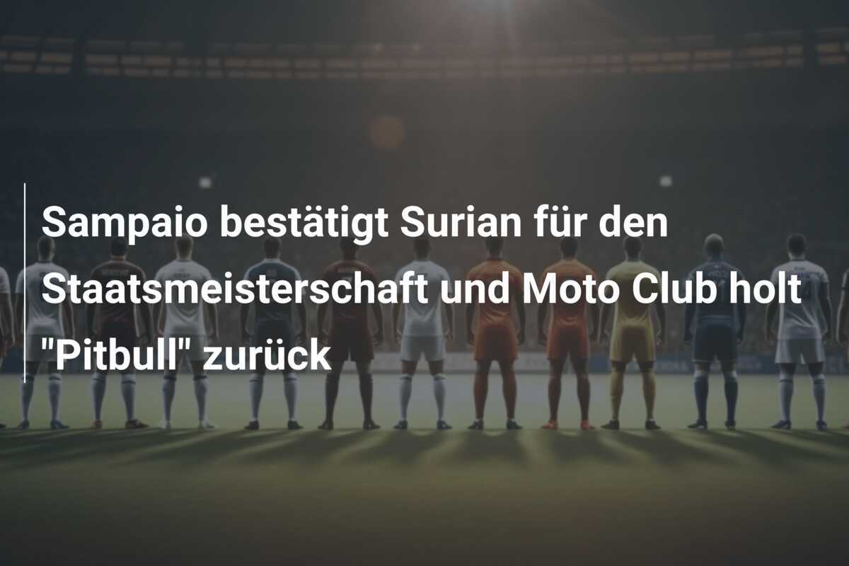Sampaio bestätigt Surian für den Staatsmeisterschaft und Moto Club holt "Pitbull" zurück