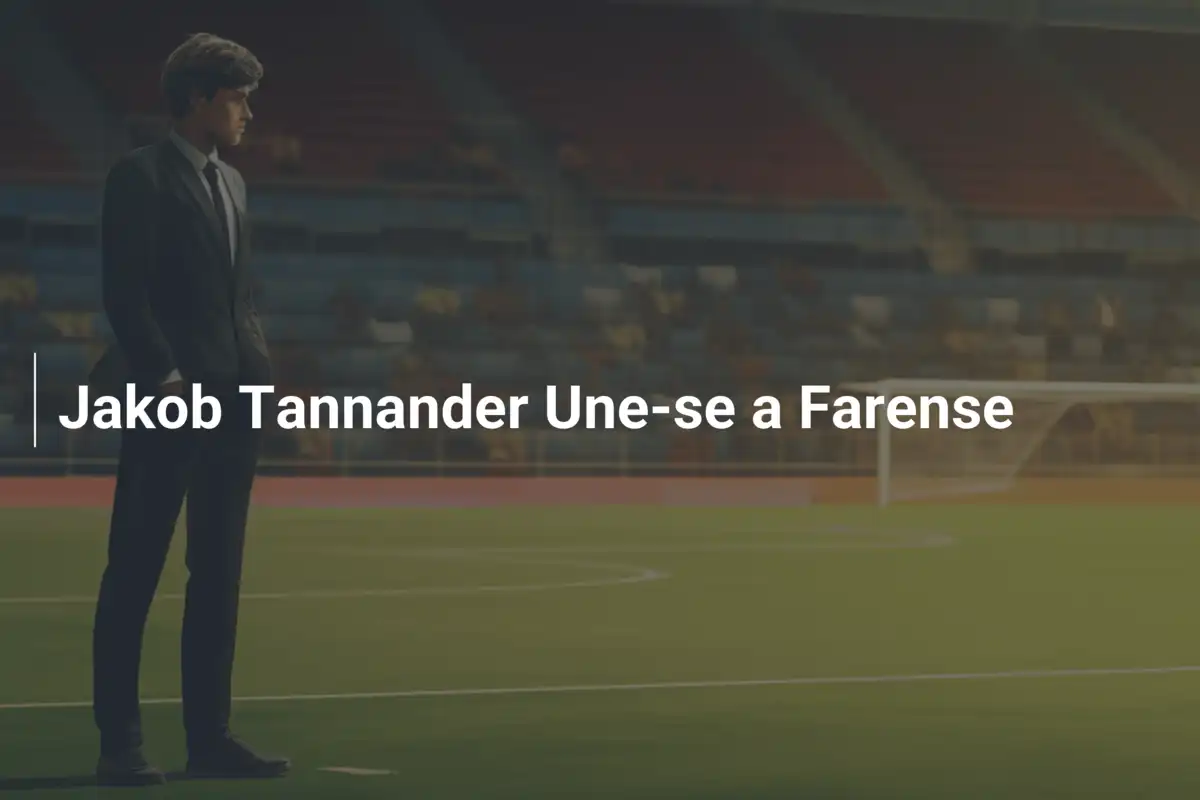 Jakob Tannander Une-se a Farense