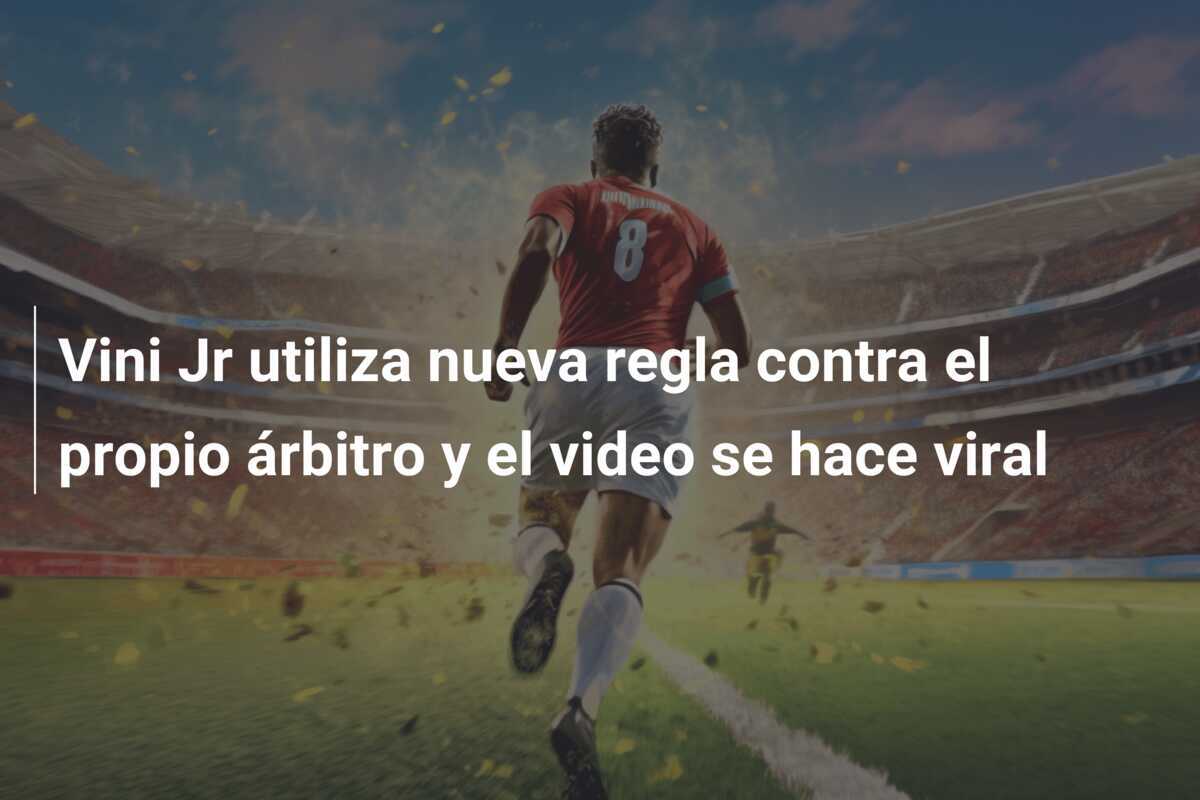 Vini Jr utiliza nueva regla contra el propio árbitro y el video se hace viral