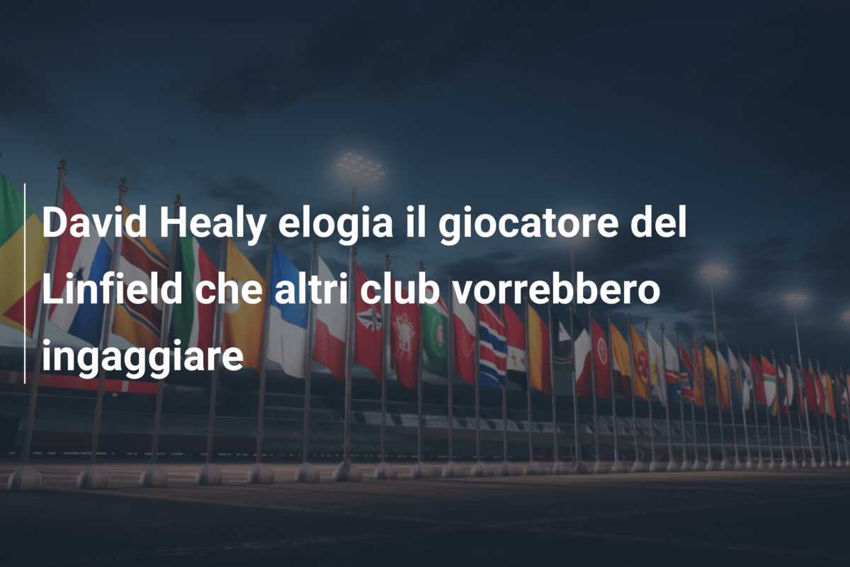 David Healy elogia il giocatore del Linfield che altri club vorrebbero ingaggiare